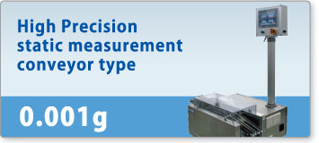 High Precision  static measurement  conveyor type